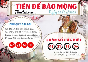 Tiên Đế Báo Mộng 26/04/2025