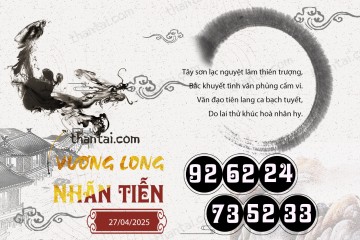 Vương Long Nhãn Tiễn 27/04/2025