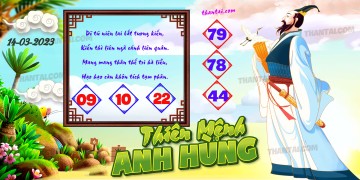 THIÊN MỆNH ANH HÙNG 14/03/2023