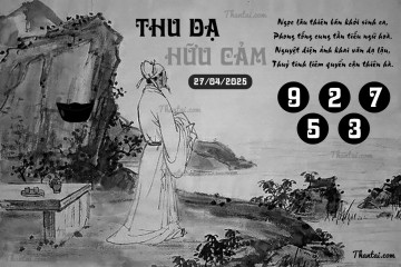 THU DẠ HỮU CẢM 27/04/2025