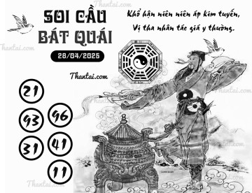 SOI CẦU BÁT QUÁI 28/04/2025