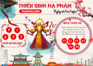 Thiên Binh Hạ Phàm 29/04/2025