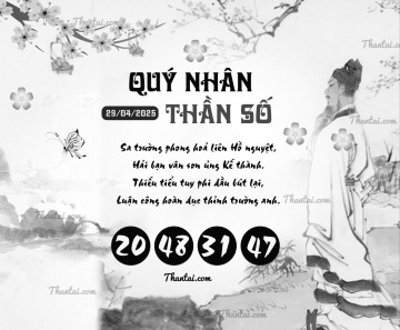 QUÝ NHÂN THẦN SỐ 29/04/2025