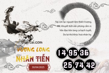 Vương Long Nhãn Tiễn 30/04/2025