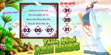 THIÊN MỆNH ANH HÙNG 29/04/2023