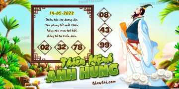 THIÊN MỆNH ANH HÙNG 19/05/2023