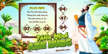 THIÊN MỆNH ANH HÙNG 24/05/2023