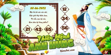 THIÊN MỆNH ANH HÙNG 08/06/2023