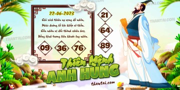 THIÊN MỆNH ANH HÙNG 22/06/2023