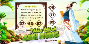 THIÊN MỆNH ANH HÙNG 23/06/2023