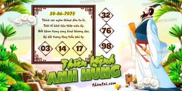 THIÊN MỆNH ANH HÙNG 30/06/2023