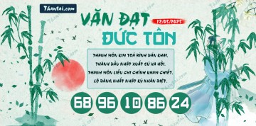 Văn Đạt Đức Tôn 12/05/2025