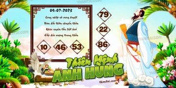 THIÊN MỆNH ANH HÙNG 04/07/2023