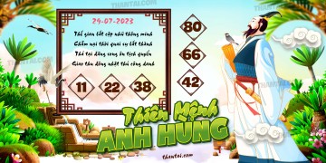 THIÊN MỆNH ANH HÙNG 29/07/2023