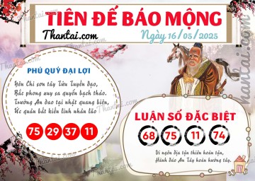 Tiên Đế Báo Mộng 16/05/2025