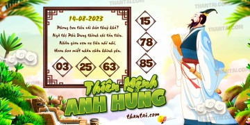 THIÊN MỆNH ANH HÙNG 14/08/2023