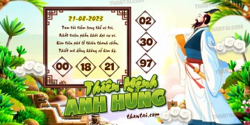 THIÊN MỆNH ANH HÙNG 21/08/2023