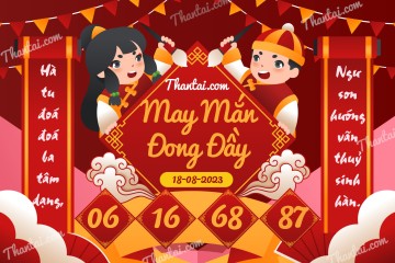 May Mắn Đong Đầy 18/08/2023