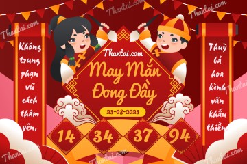 May Mắn Đong Đầy 23/08/2023