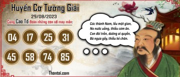 Huyền Cơ Tường Giải 29/08/2023