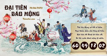 Đại Tiên Báo Mộng 20/06/2023