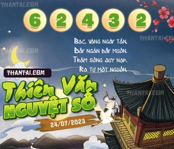 THIÊN VĂN NGUYỆT SỐ 24/07/2023