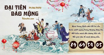 Đại Tiên Báo Mộng 24/06/2023