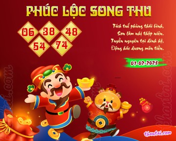 PHÚC LỘC SONG THU 01/02/2023