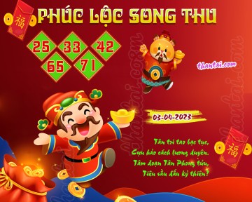 PHÚC LỘC SONG THU 03/04/2023