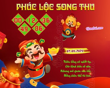 PHÚC LỘC SONG THU 07/04/2023