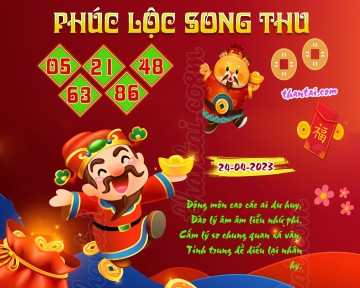 PHÚC LỘC SONG THU 24/04/2023