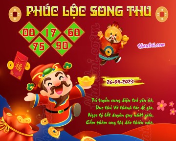 PHÚC LỘC SONG THU 26/04/2023