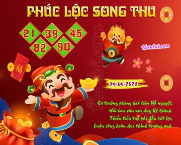 PHÚC LỘC SONG THU 29/04/2023