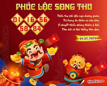 PHÚC LỘC SONG THU 04/05/2023