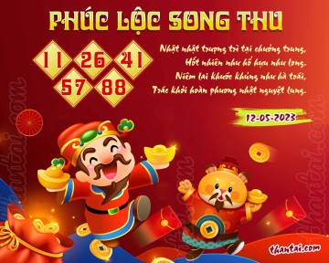 PHÚC LỘC SONG THU 12/05/2023