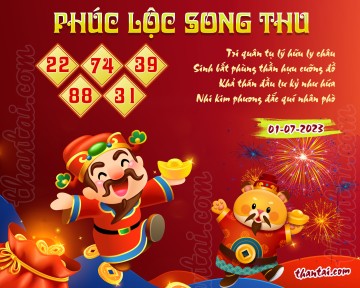 PHÚC LỘC SONG THU 01/07/2023