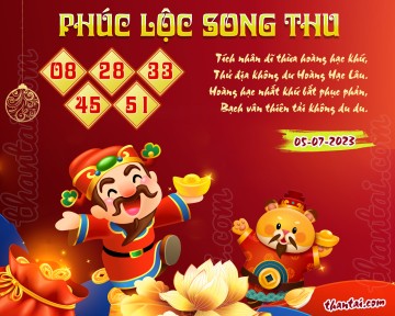 PHÚC LỘC SONG THU 05/07/2023