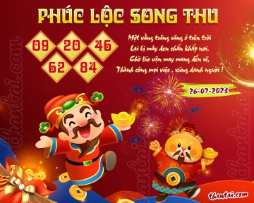 PHÚC LỘC SONG THU 26/07/2023