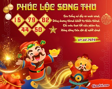 PHÚC LỘC SONG THU 07/08/2023