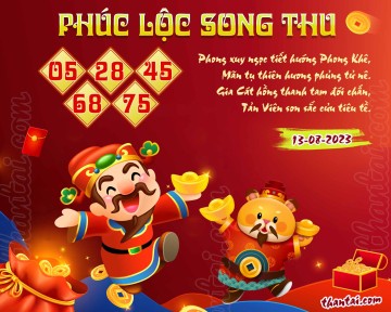 PHÚC LỘC SONG THU 13/08/2023