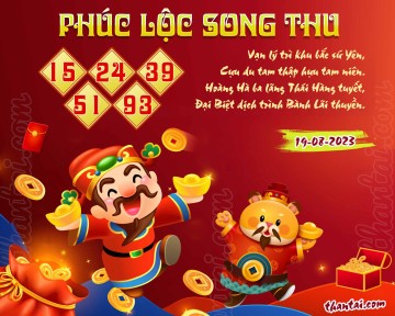 PHÚC LỘC SONG THU 19/08/2023