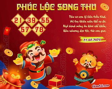 PHÚC LỘC SONG THU 21/08/2023