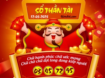 SỔ THẦN TÀI 12/03/2023