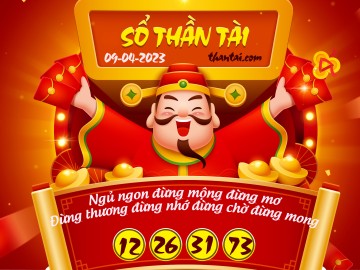 SỔ THẦN TÀI 09/04/2023