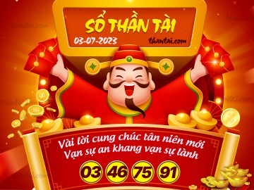 SỔ THẦN TÀI 03/07/2023