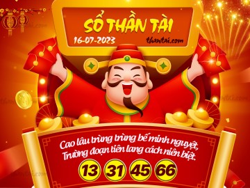 SỔ THẦN TÀI 16/07/2023